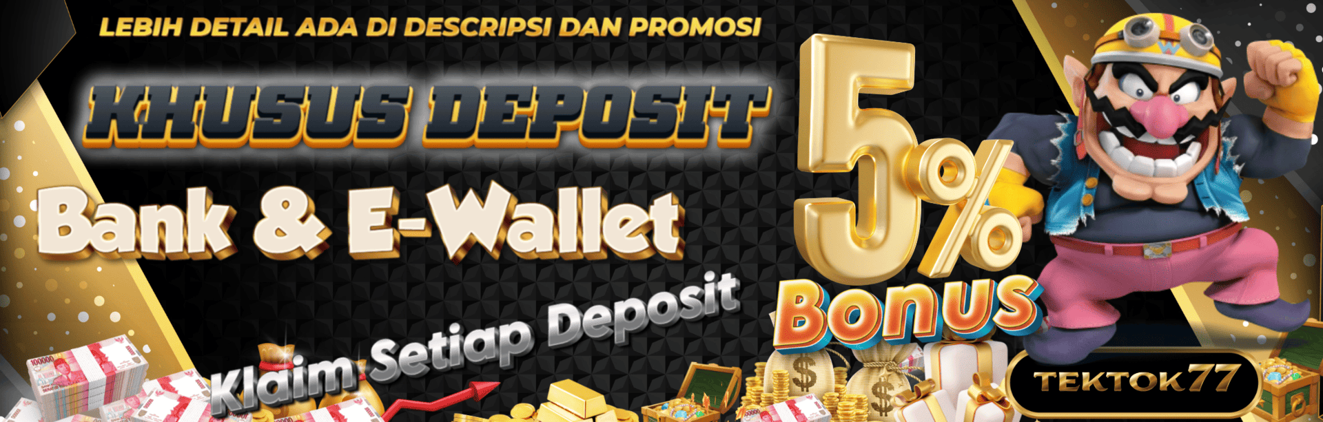 BONUS DEPO BANK & EWALLET